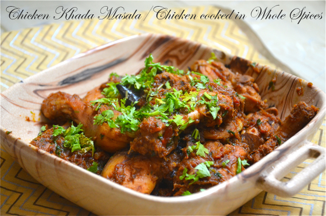 Garam Masala Tuesdays: Chicken Khada Masala - The Novice Housewife